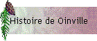 Histoire de Oinville