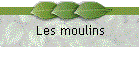 Les moulins