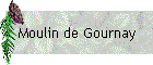 Moulin de Gournay